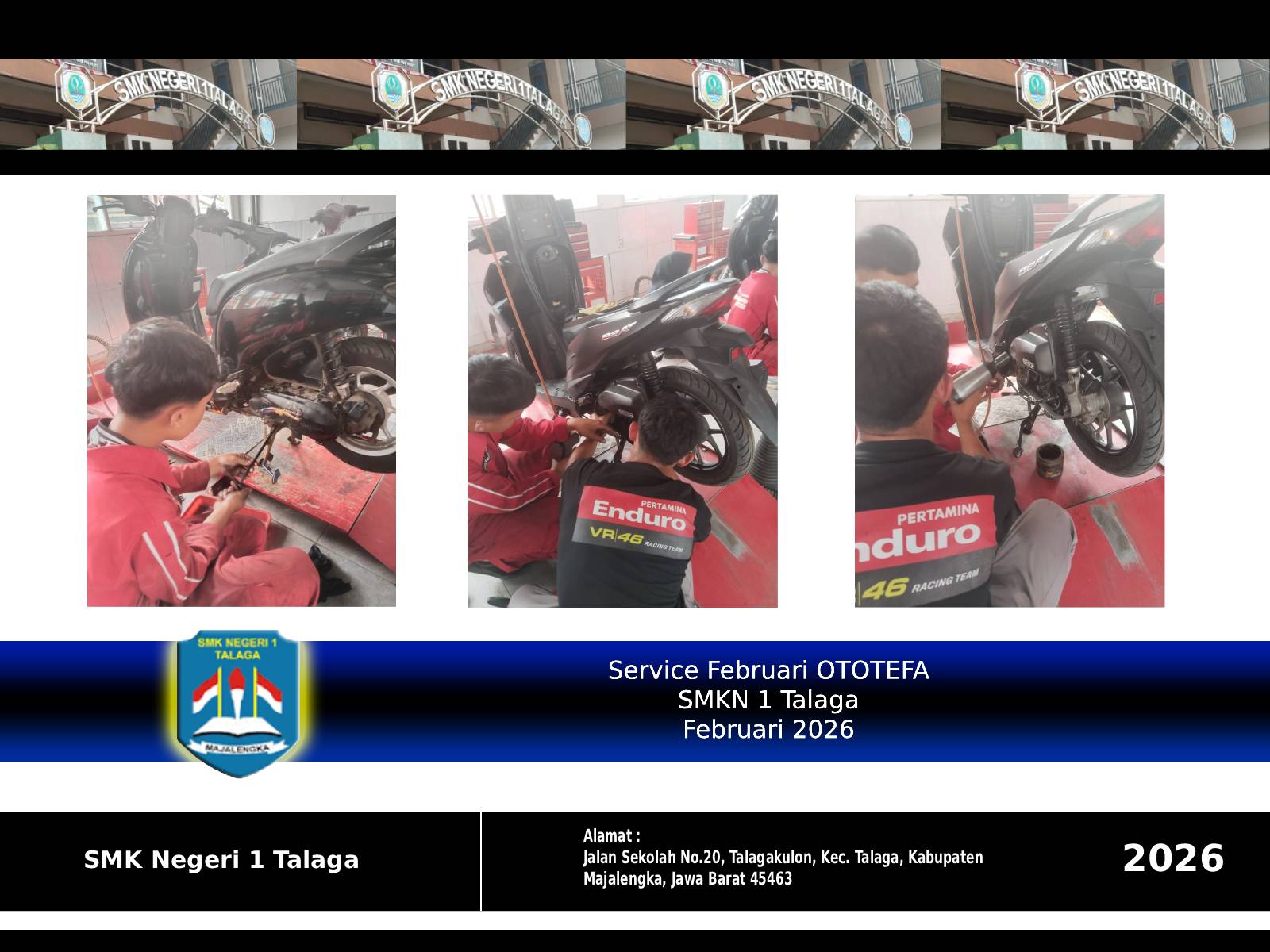 Service Februari OTOTEFA SMKN 1 Talaga - 022026 - Support PT Pertamina Lubricants