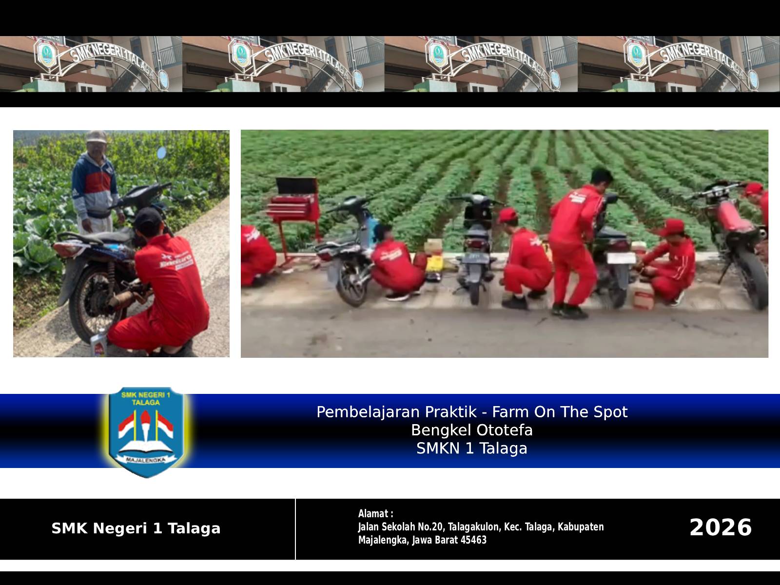 Pembelajaran Praktik - Farm On The Spot Bengkel Ototefa SMKN 1 Talaga