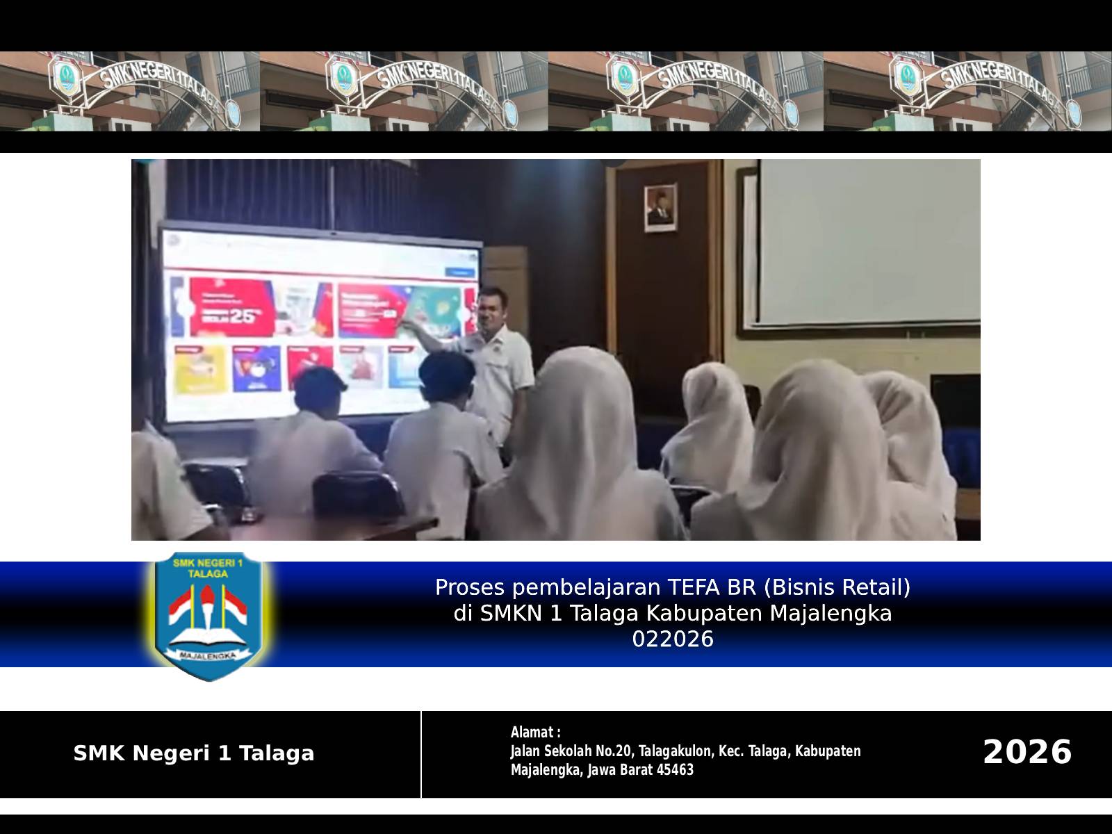 Proses pembelajaran TEFA BR (Bisnis Retail) di SMKN 1 Talaga Kabupaten Majalengka